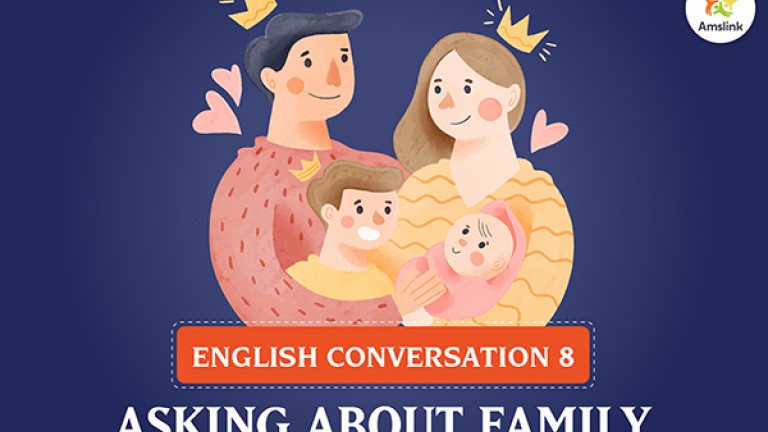 English Conversation 8: Asking about Family